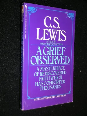 A Grief Observed Mass Market Paperback  March 1, 1983