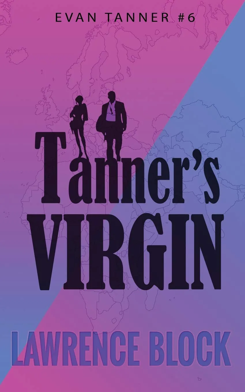 Tanner's Virgin (Evan Tanner) Paperback  October 29, 2018