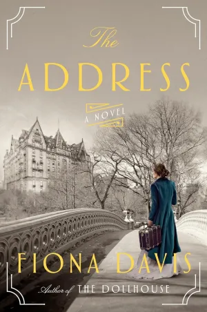 The Address: A Novel Hardcover  August 1, 2017