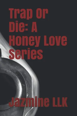 Trap Or Die: A Honey Love Series Paperback  March 26, 2021