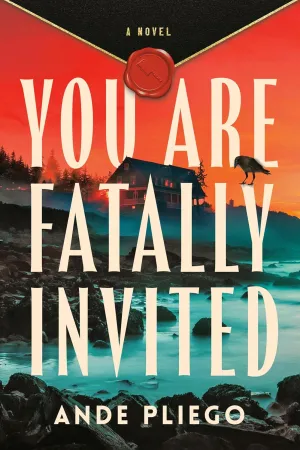 You Are Fatally Invited: A Novel Hardcover  February 11, 2025